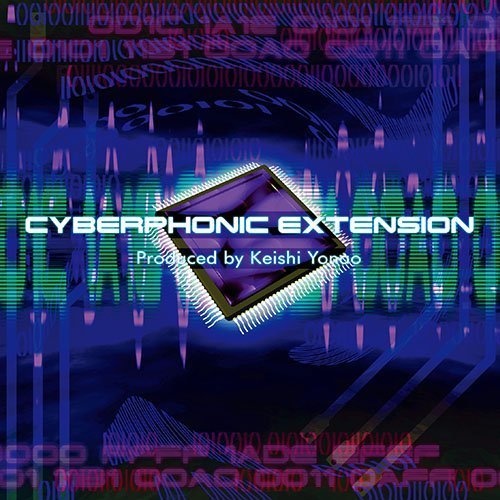 KEISHI YONAO - CYBERPHONIC EXTENSION