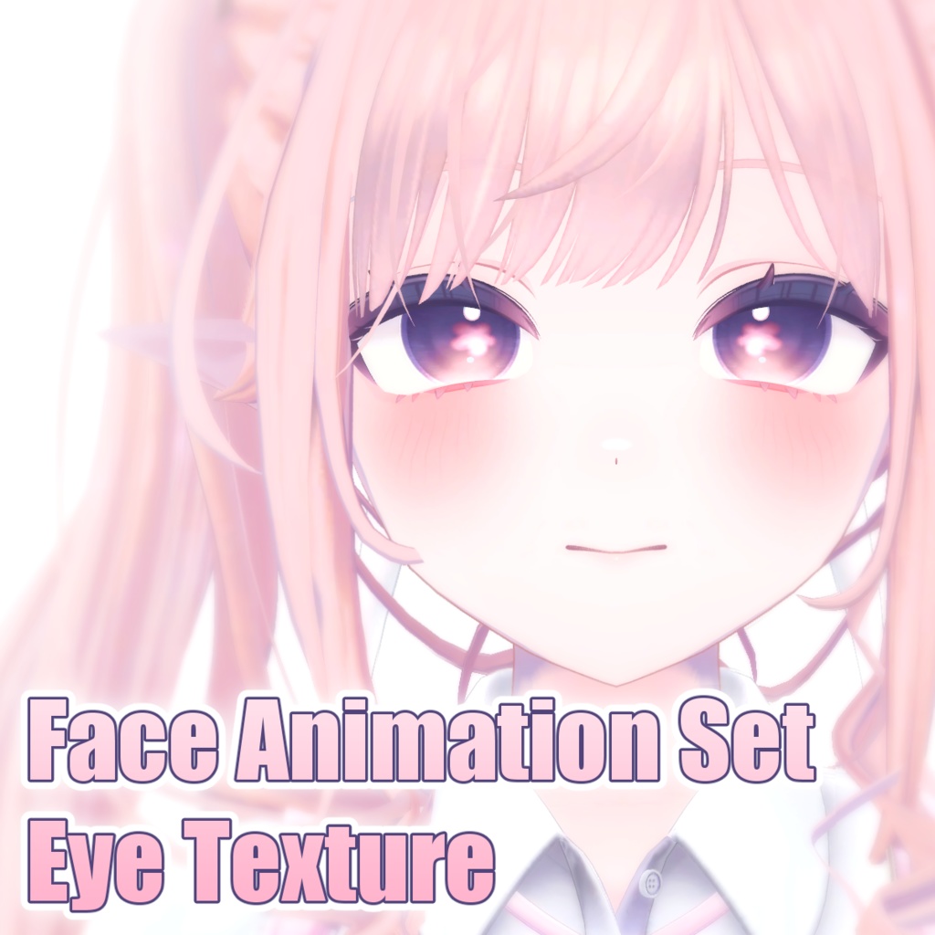 【Lime ライム】 Cute Face Animation Set + Eye Texture