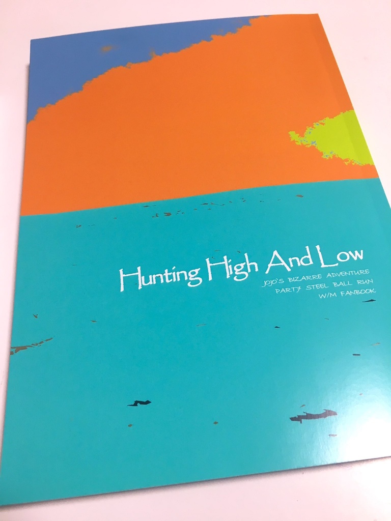 Hunting High And Low