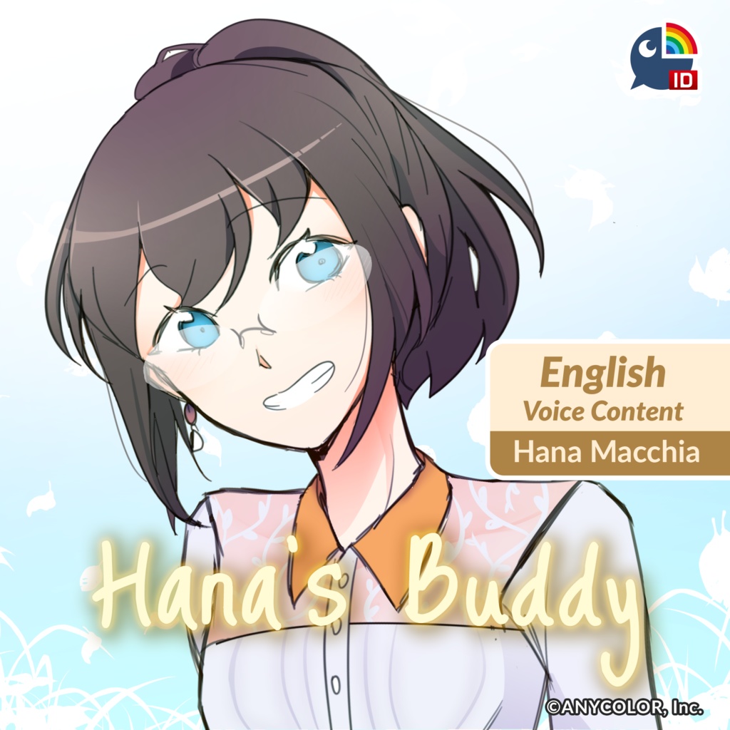 English Voice Content: Hana’s Buddy