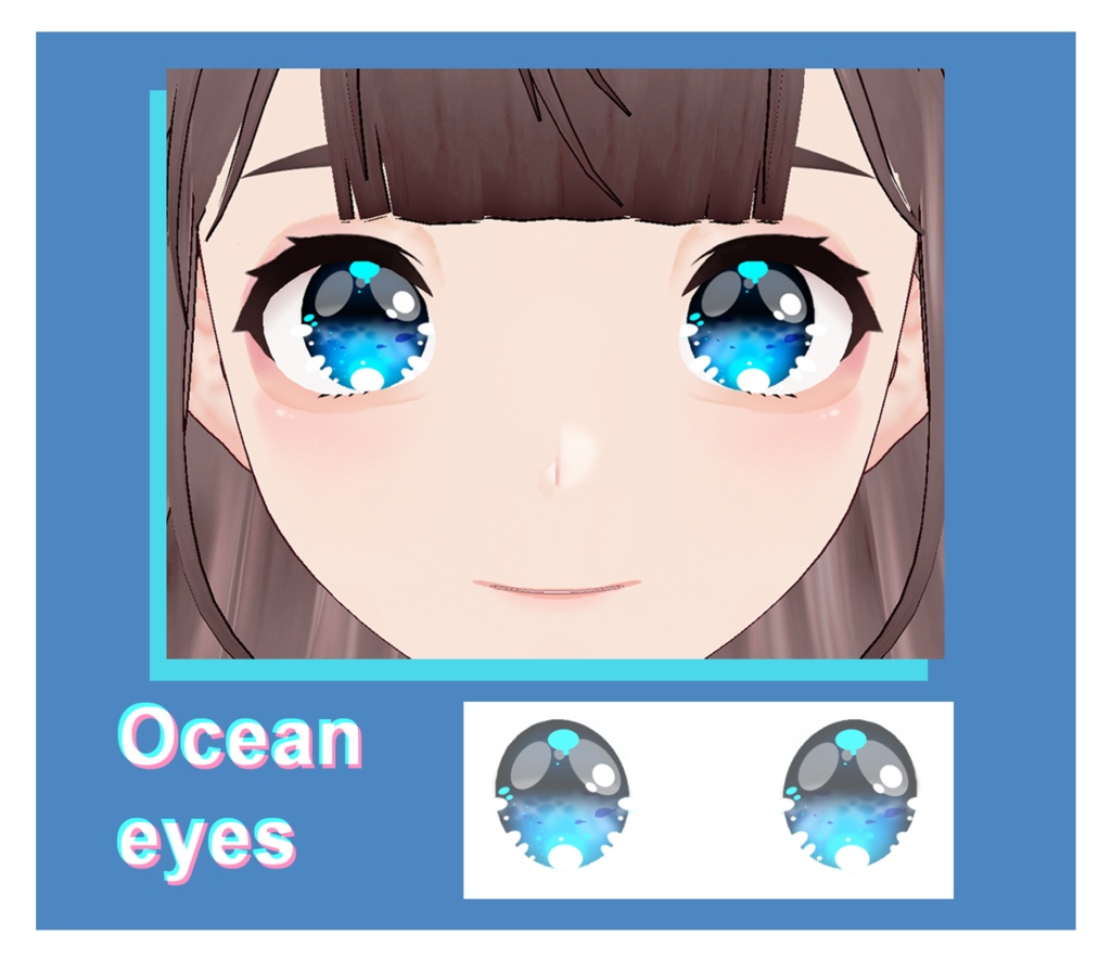 🌊 Ocean eyes 🐬【VRoid】