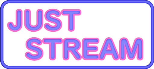 フリー素材　JUST　STREAM