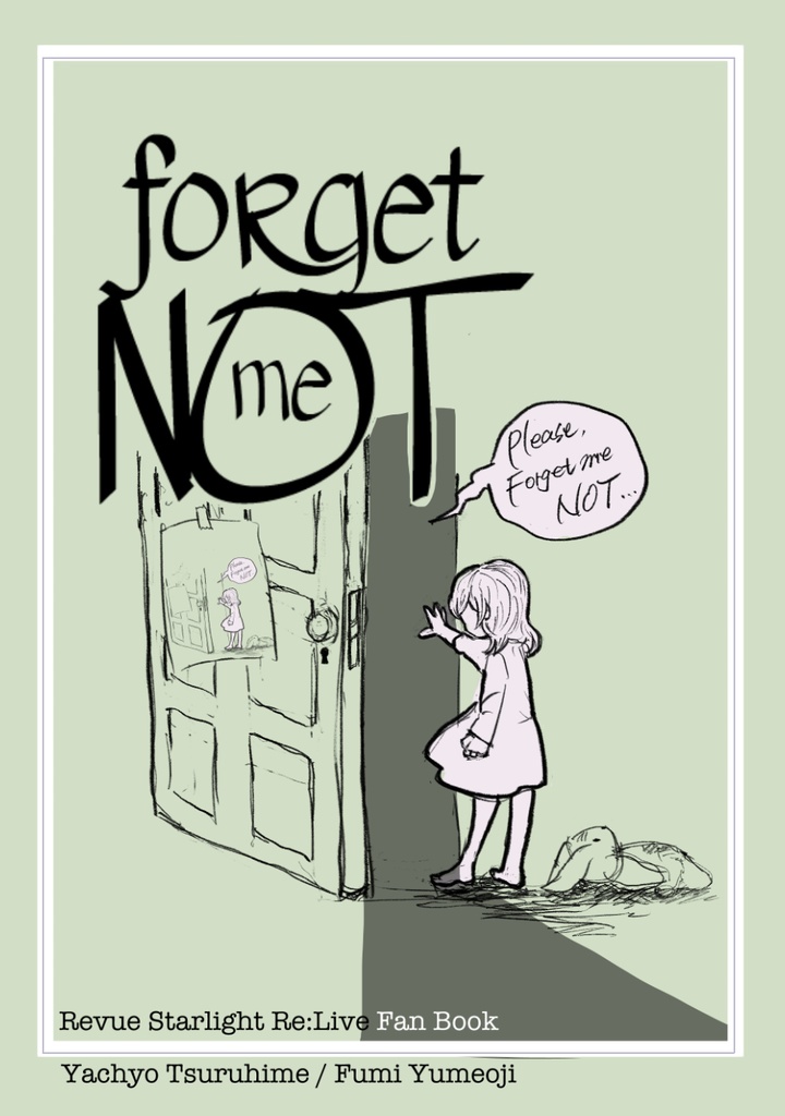 『forget me NOT』