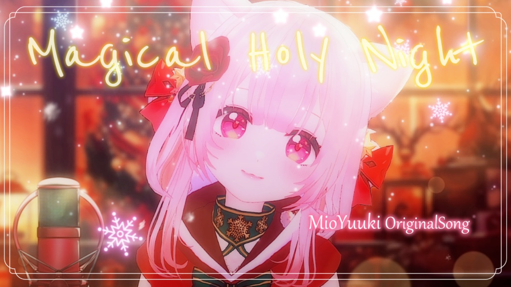 Magical Holy Night【結城澪 OriginalSong】
