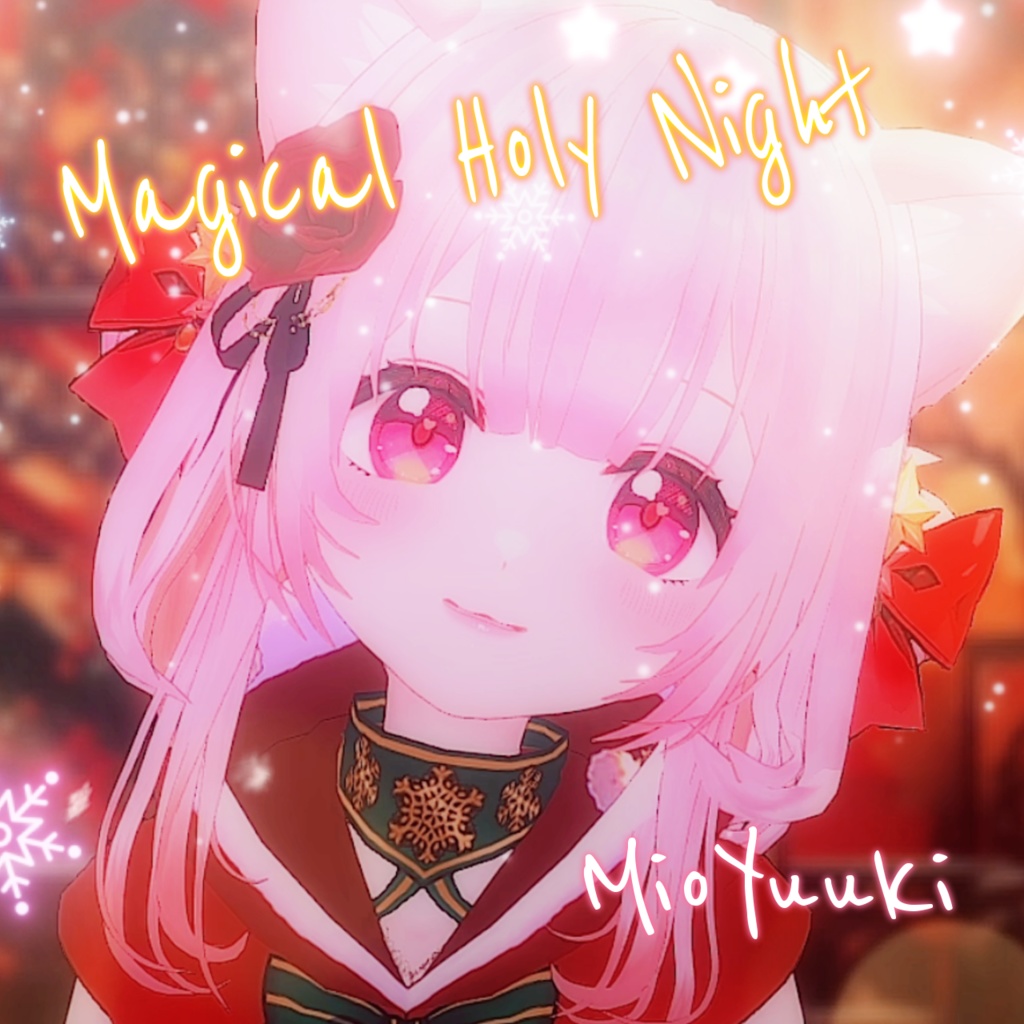 Magical Holy Night【結城澪 OriginalSong】
