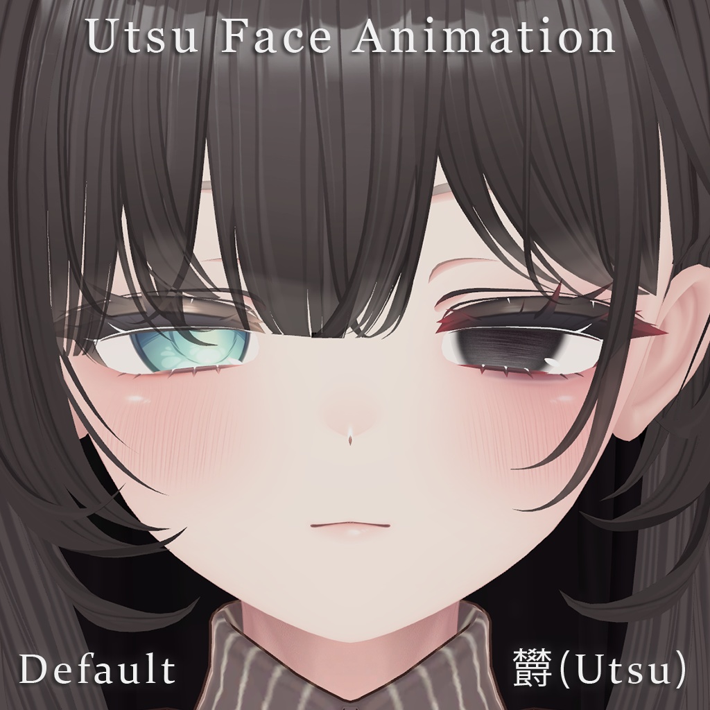 【マヌカ(Manuka)】欝(Utsu) - Gloomy Eyes & Makeup + Face Animation