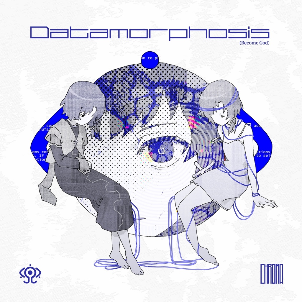 Datamorphosis (Become God)