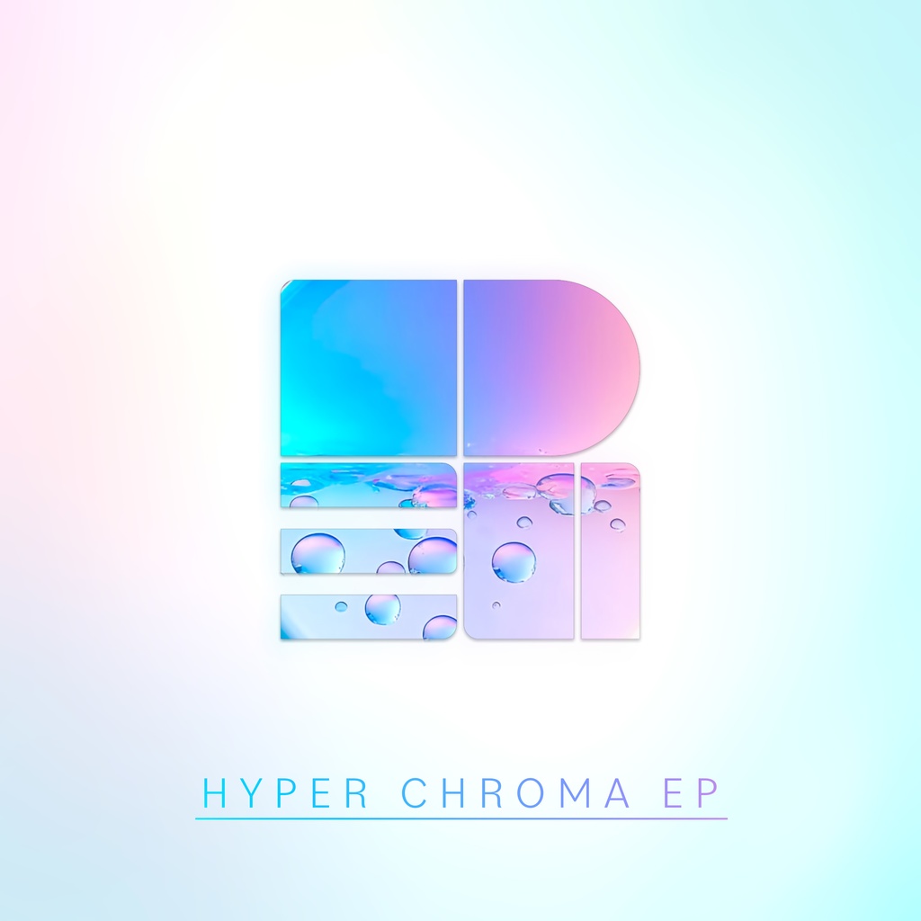 Hyper Chroma EP (+Bonus Sample Pack Edition)