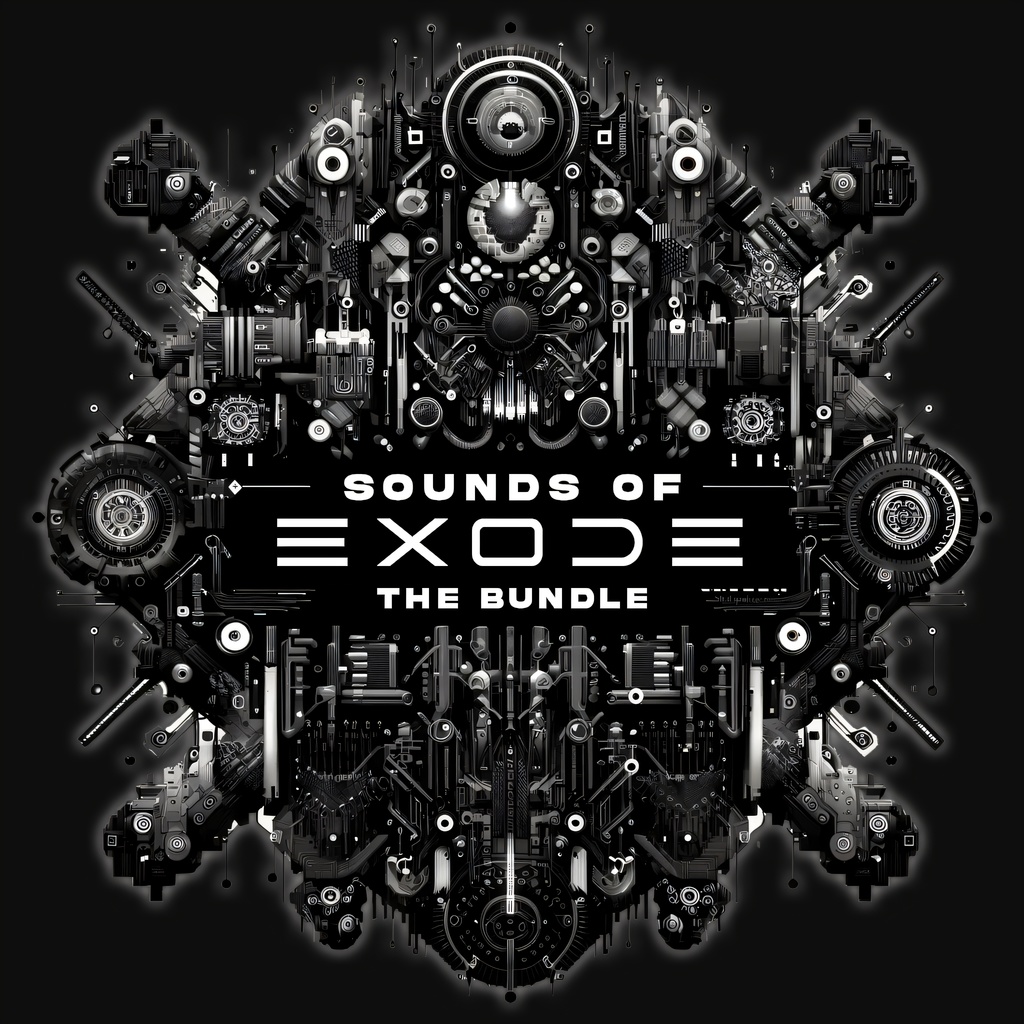 〓 ▌〓 SOUNDS OF EXODE - THE BUNDLE (Vol.1-15)
