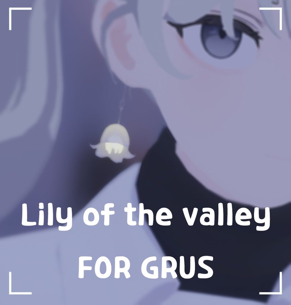 [GRUS] Lily of the valley