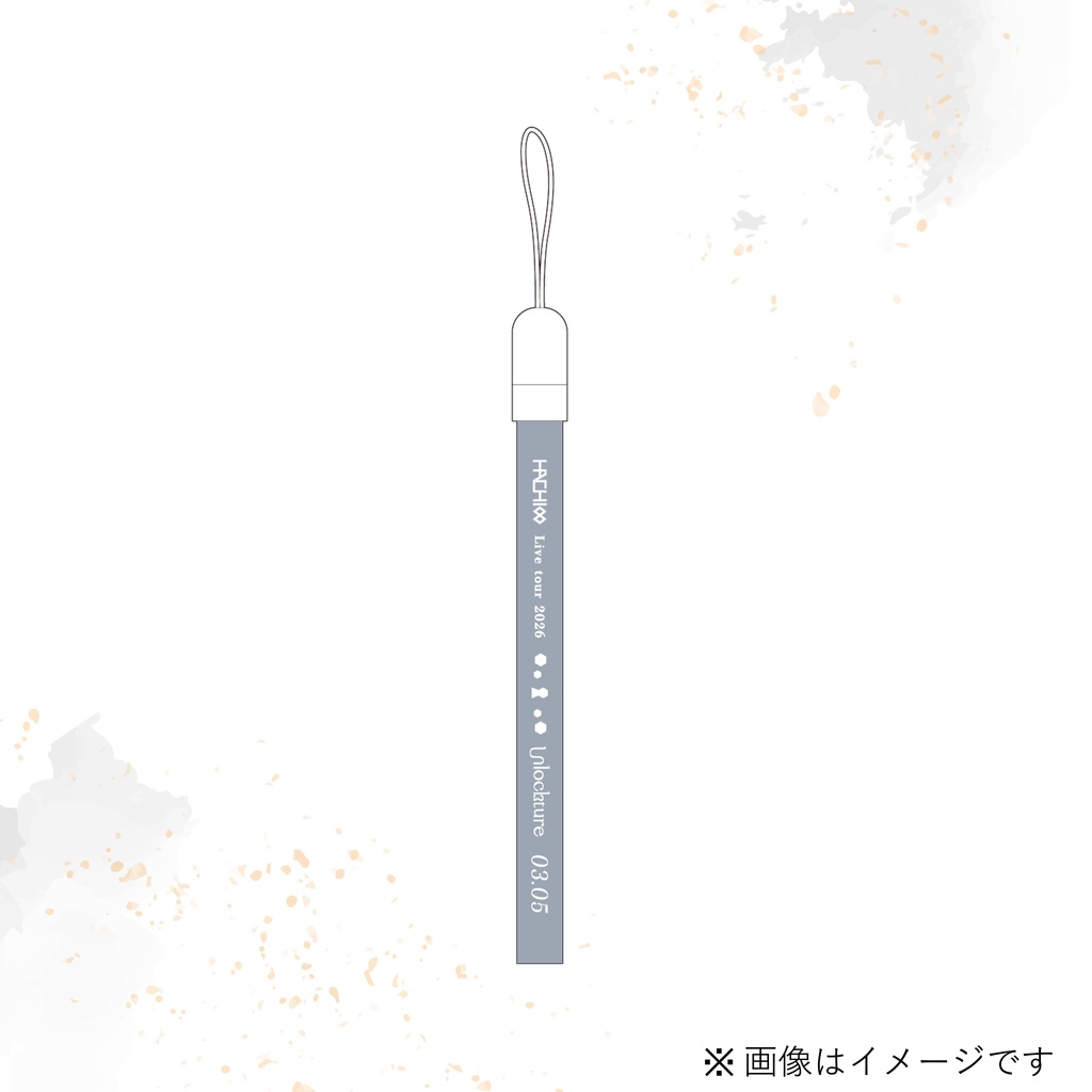 HACHI "Unlockture" at Legacy TERA ペンライトストラップ(単品)