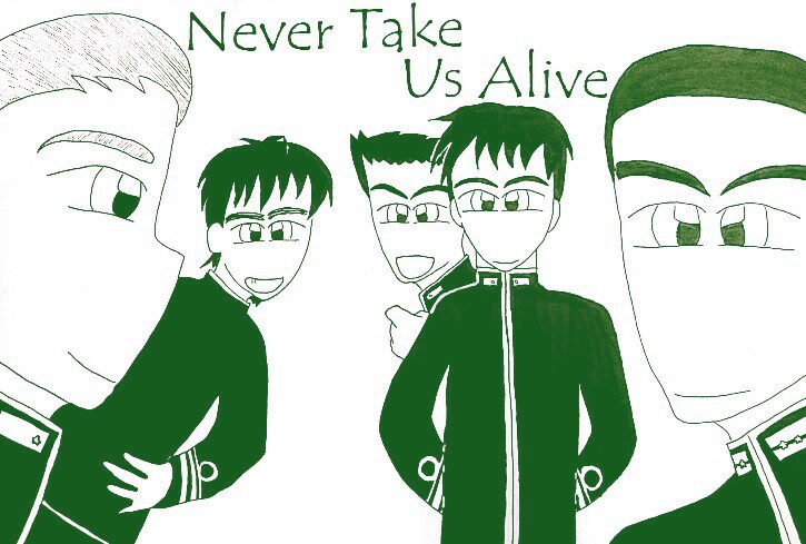 Never Take Us Alive