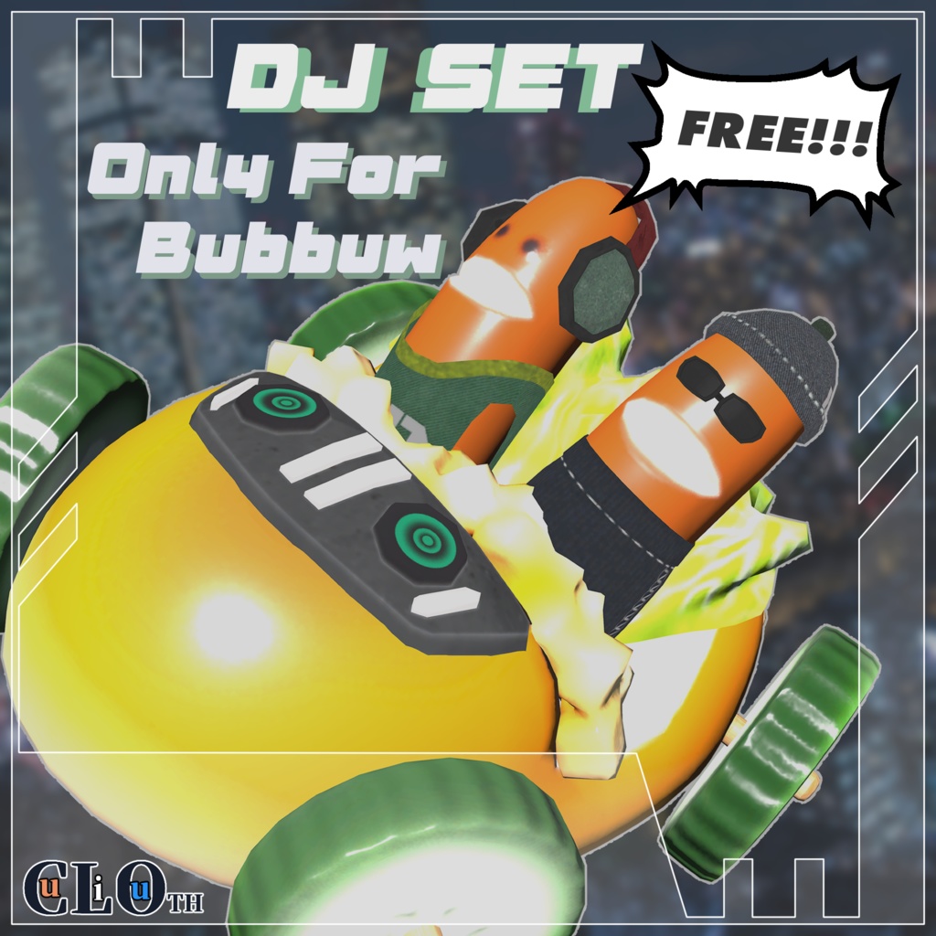 【無料】DJ SET (Bubbuw 対応)