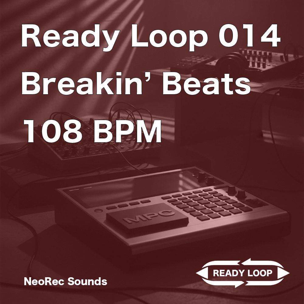 ReadyLoop 014 BreakinBeats 108BPM