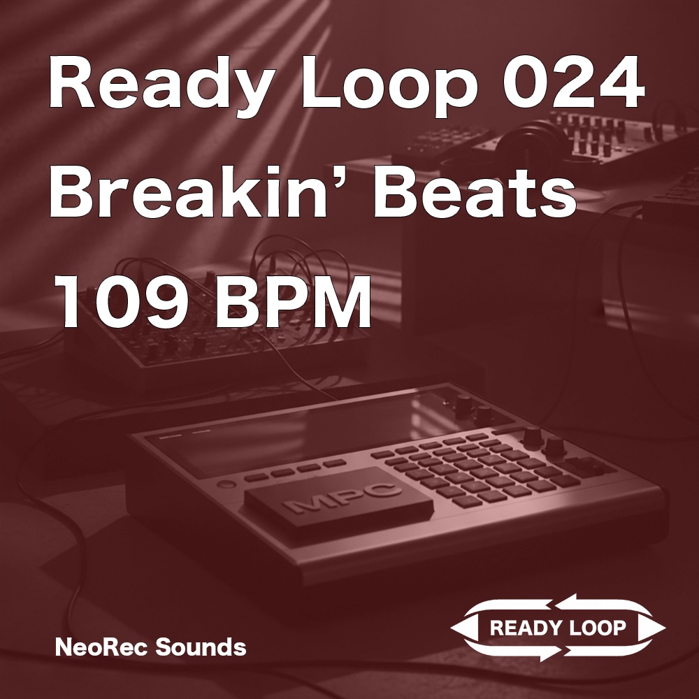 ReadyLoop 024 BreakinBeats 109BPM