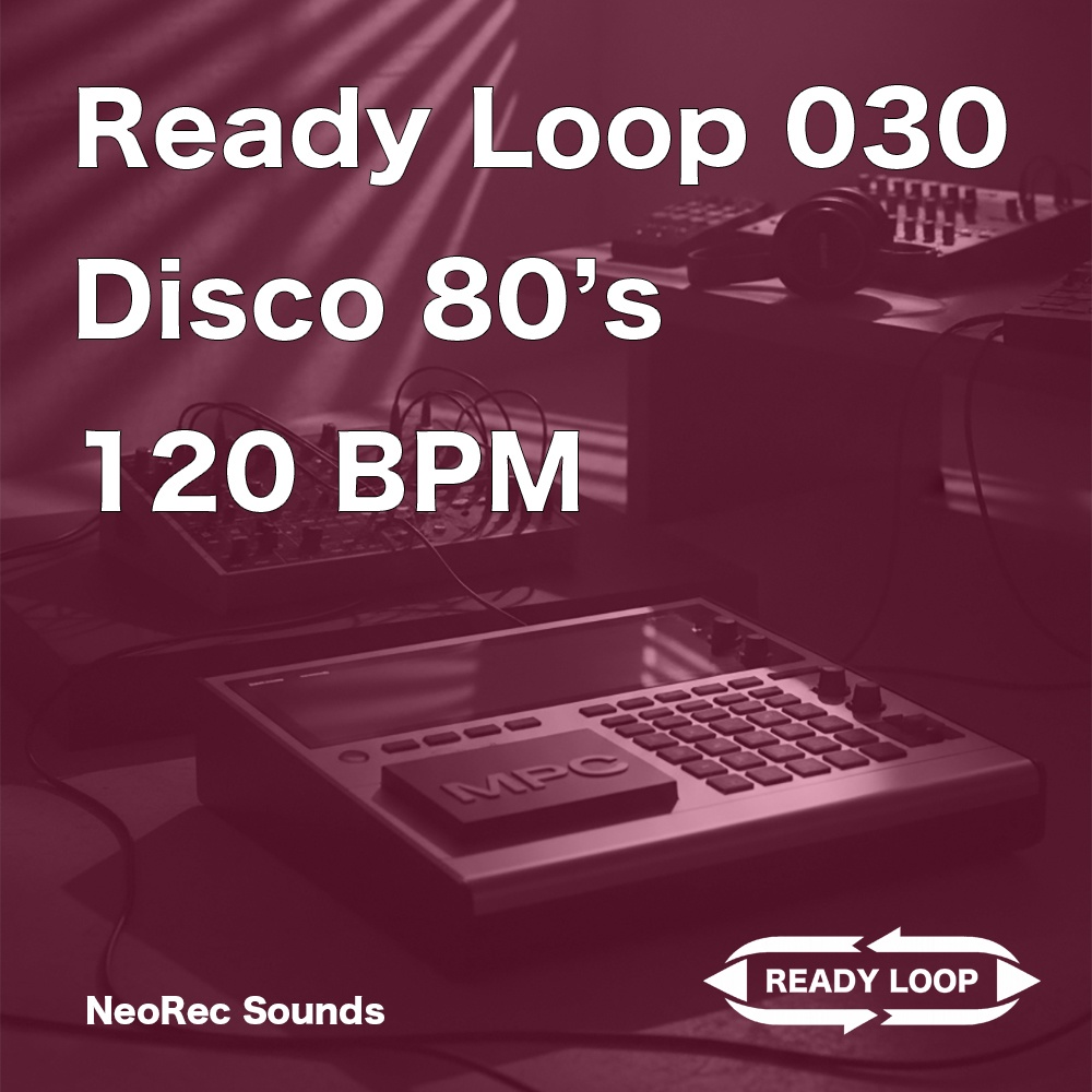 ReadyLoop 030 Disco80s 120BPM