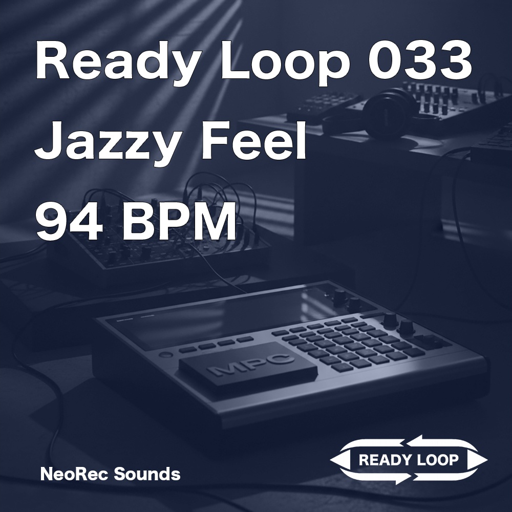 ReadyLoop 033 JazzyFeel 94BPM