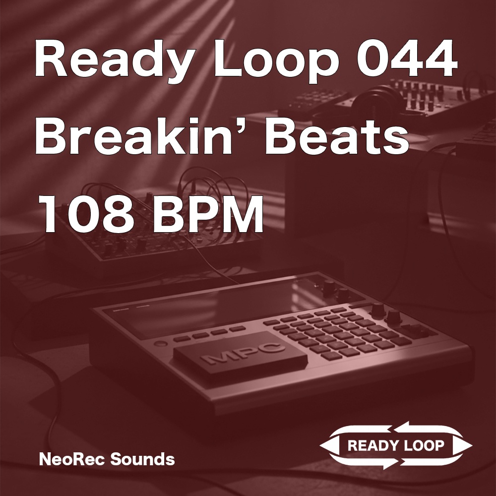 ReadyLoop 044 BreakinBeats 108BPM