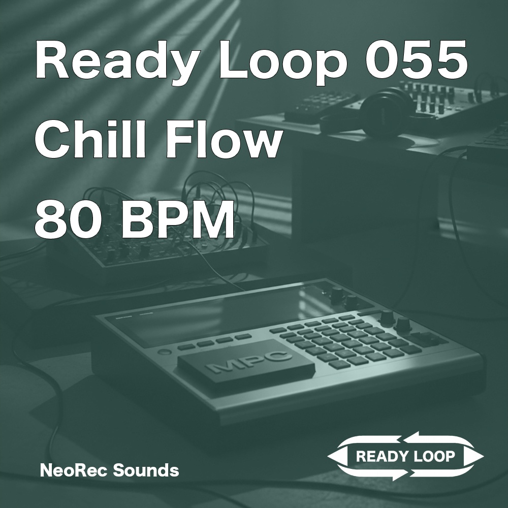 ReadyLoop 055 ChillFlow 80BPM