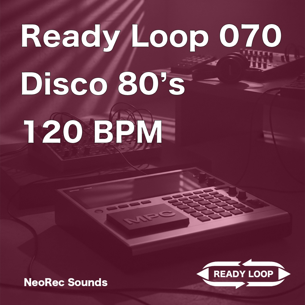 ReadyLoop 070 Disco80s 120BPM