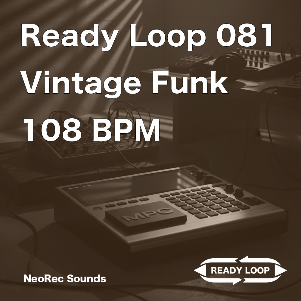 ReadyLoop 081 VintageFunk 108BPM