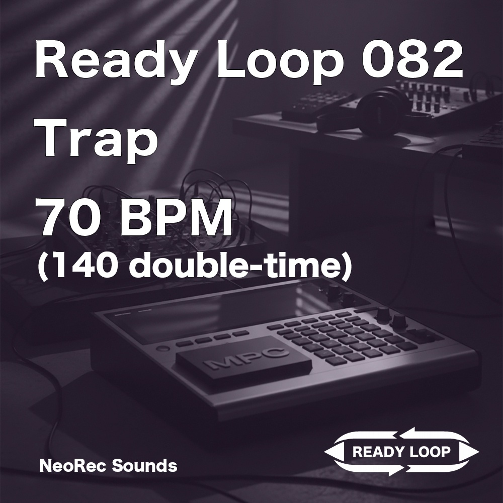 ReadyLoop 082 Trap 70BPM