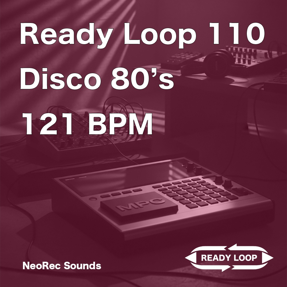 ReadyLoop 110 Disco80s 121BPM