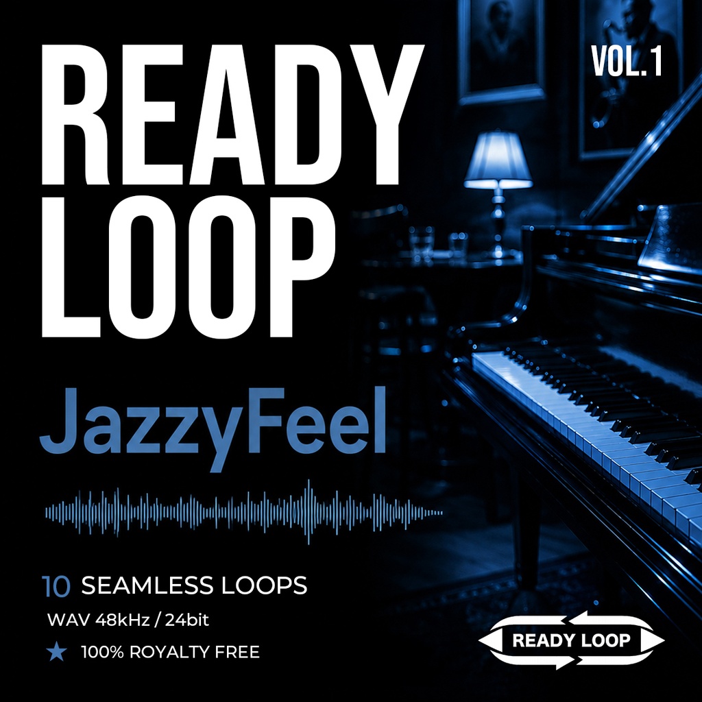 Jazzy Feel 10 Loop Pack Vol.1 | Ready Loop