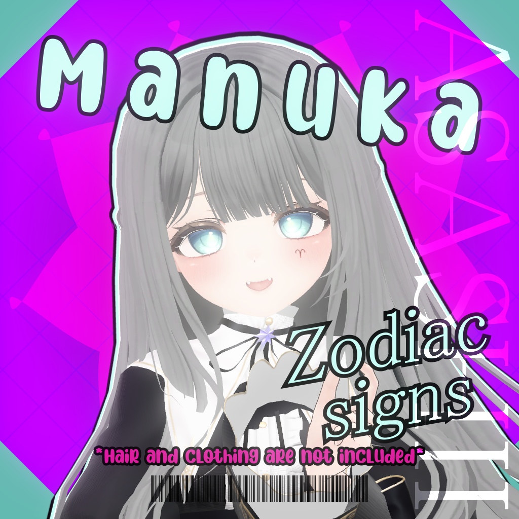 Manuka 「マヌカ」Zodiac Signs ♍ 