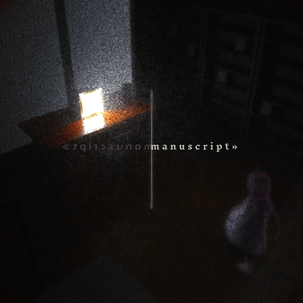 『manuscript - audio -』