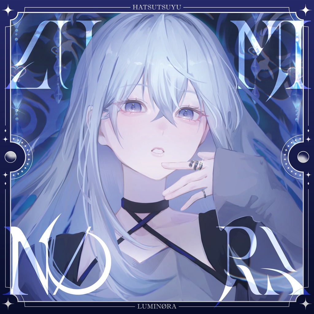 葉つつゆ 1st EP「LUMINØRA」