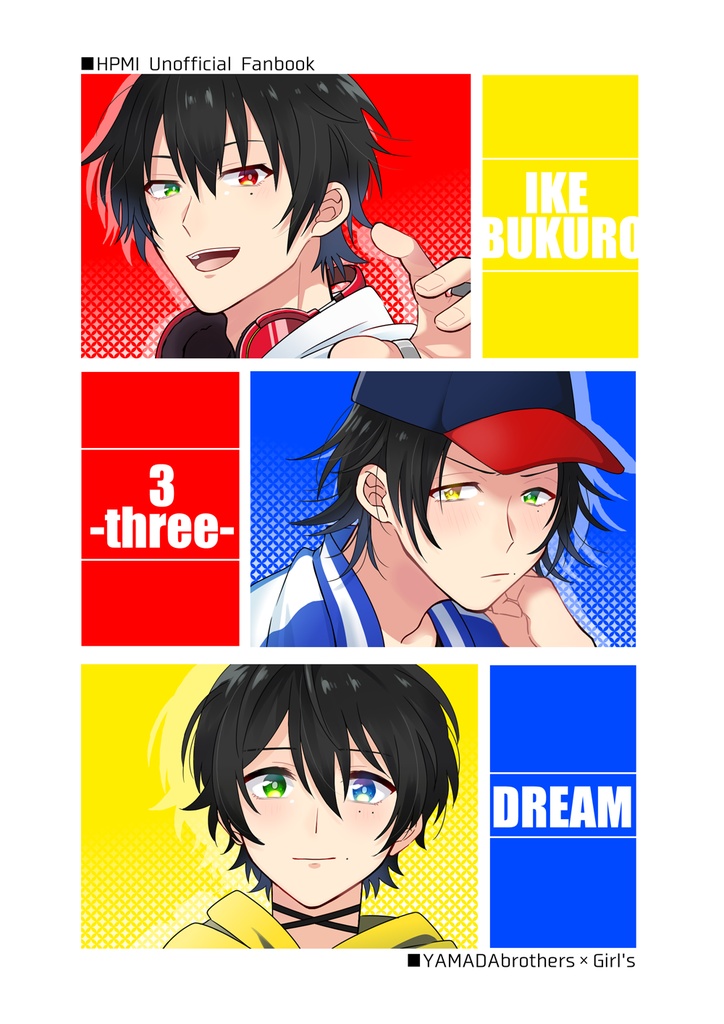 IKEBUKURO 3-three- DREAM