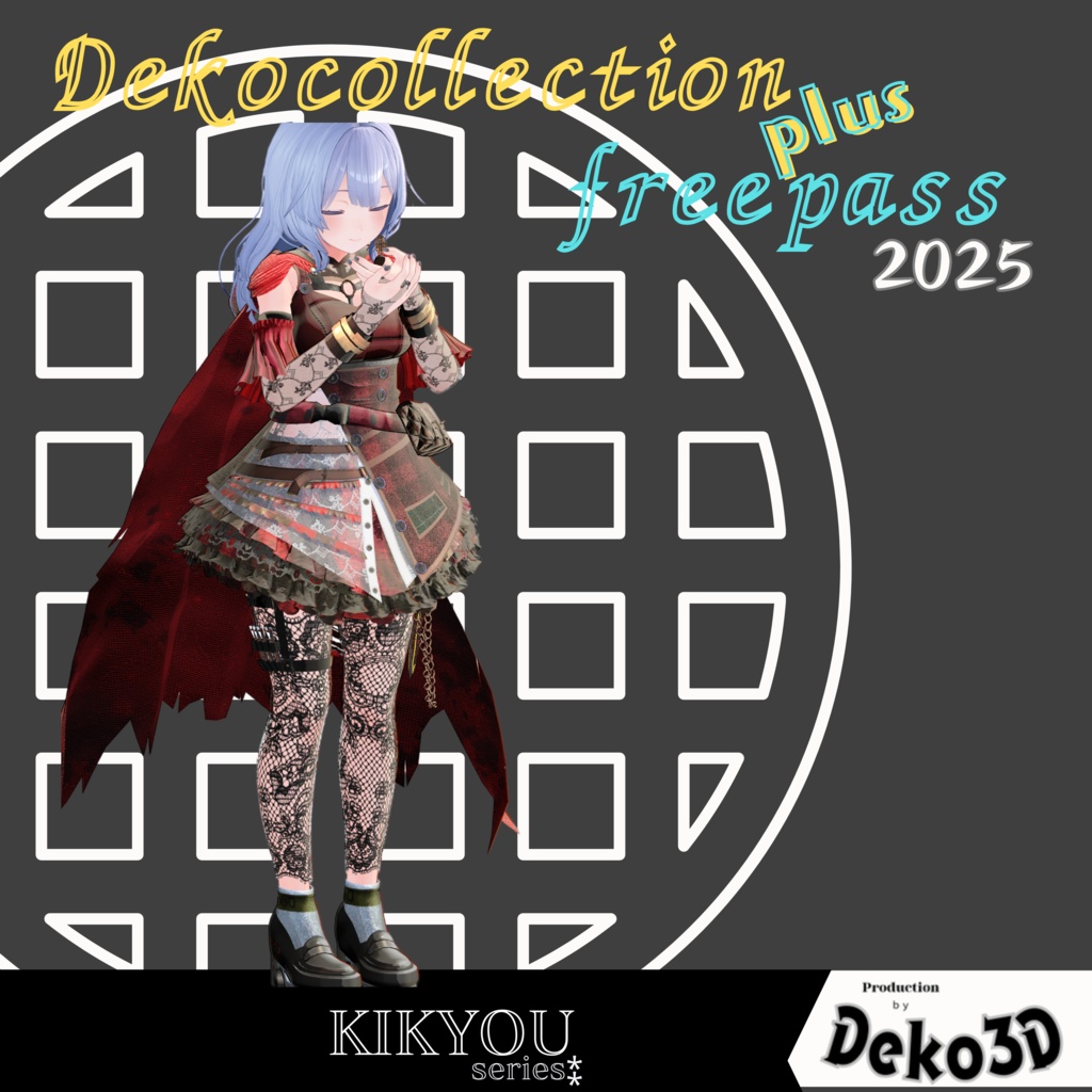 Dekocollection+フリーパス forKIKYO
