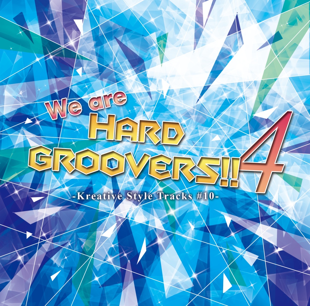Kreative Style Tracks #10 -We are HARD GROOVERS!! 4-
