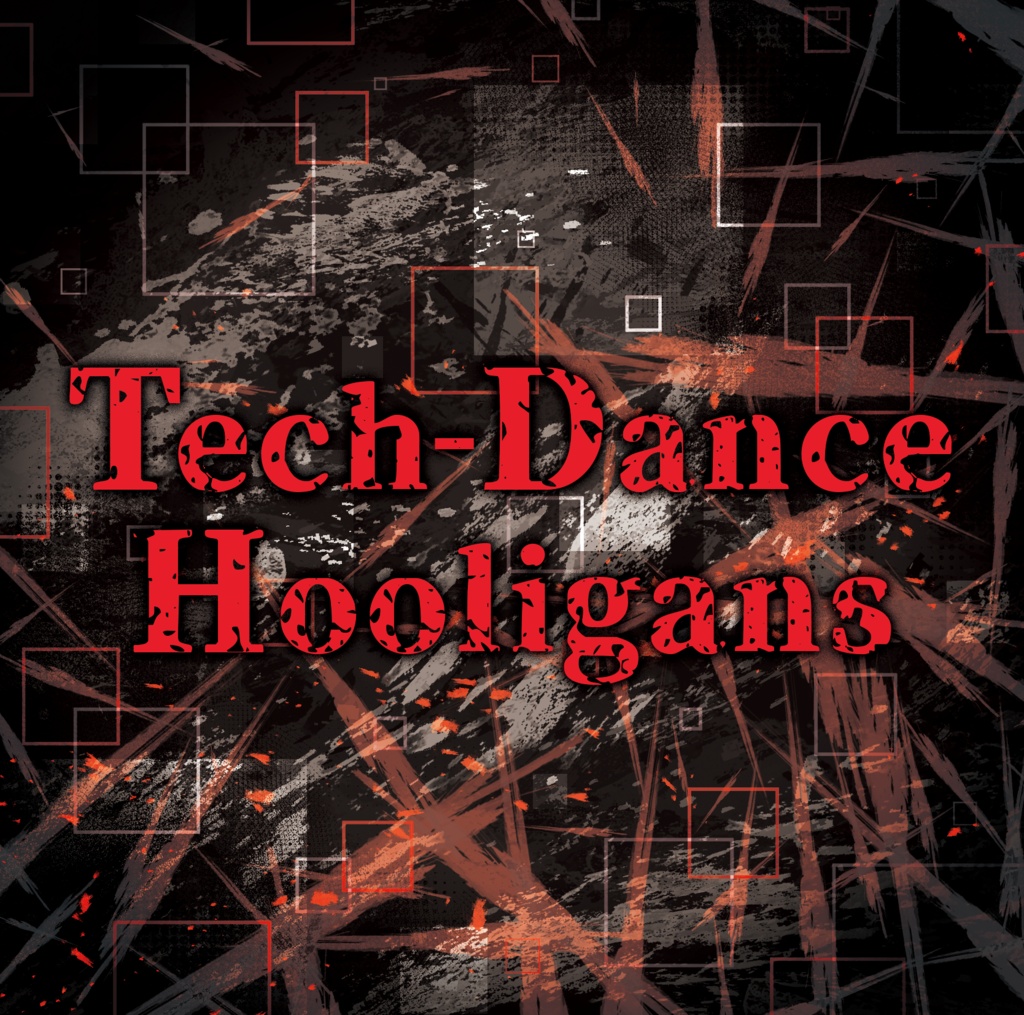 K.S.T.Music Presents Tech-Dance Hooligans