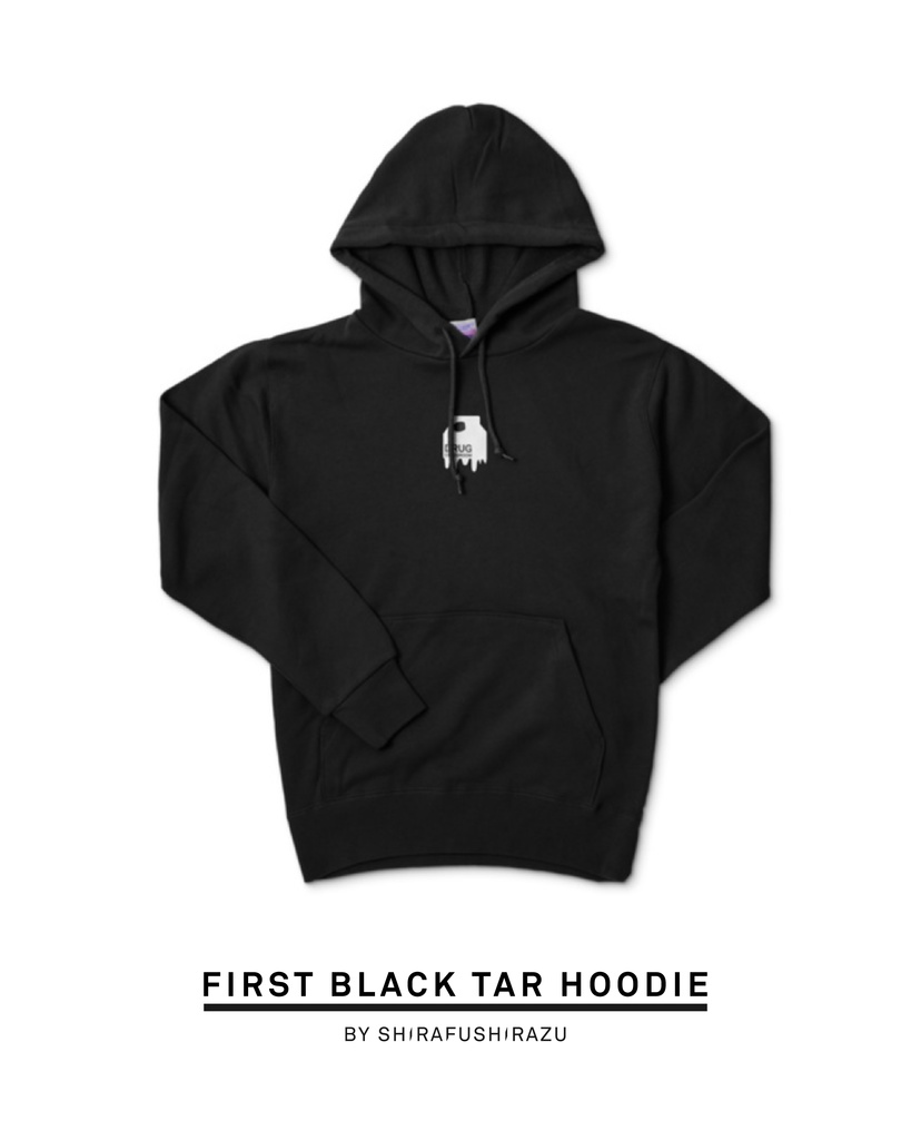 FIRST BLACK TAR HOODIE