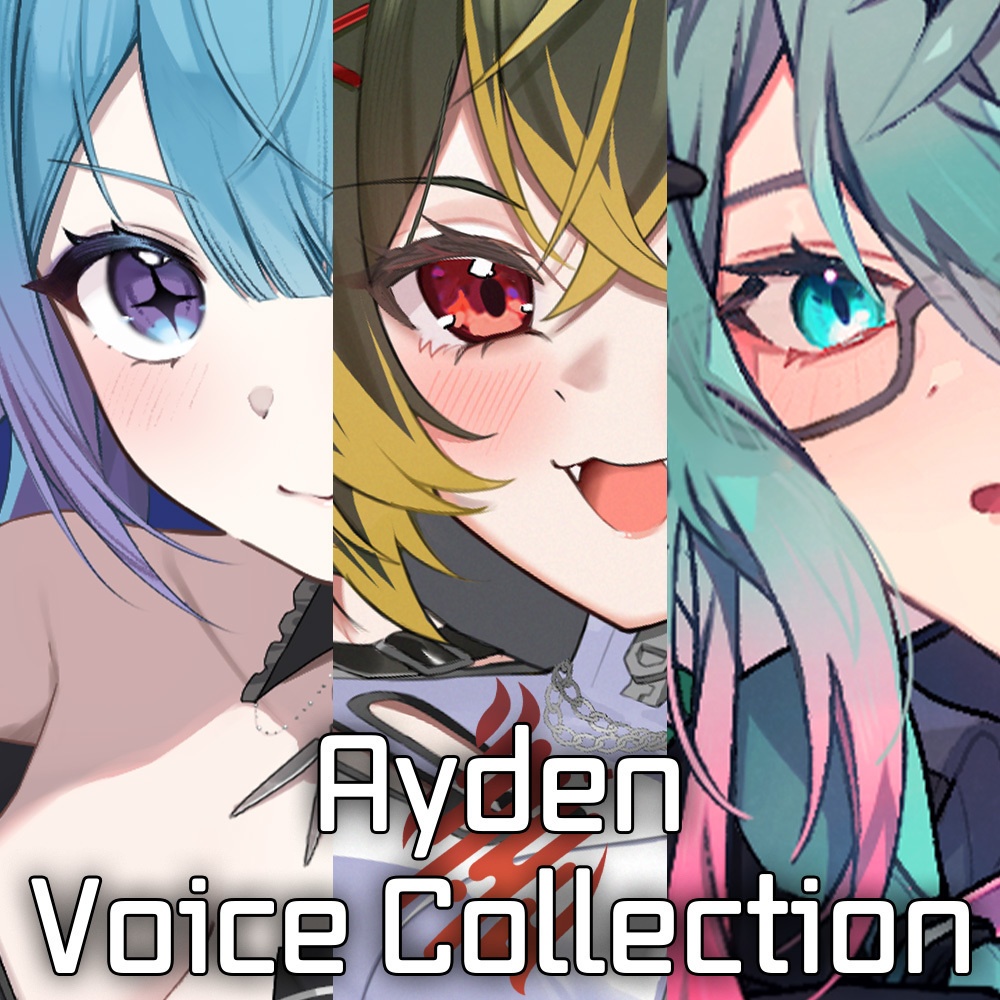Ayden Voice Collection #1