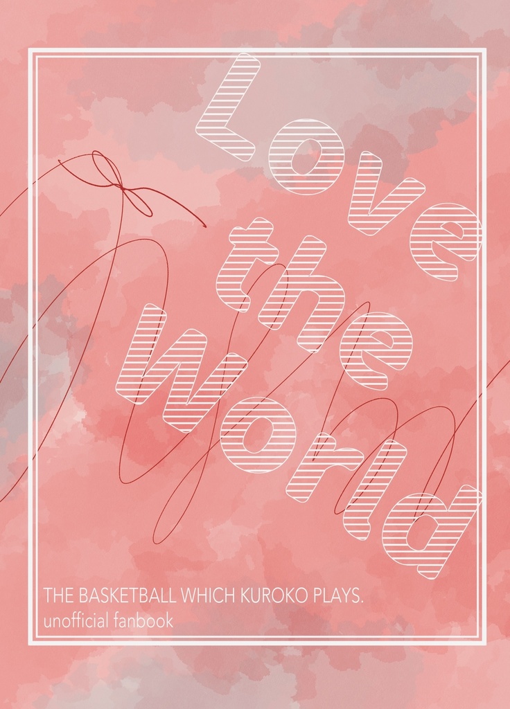 Love the World