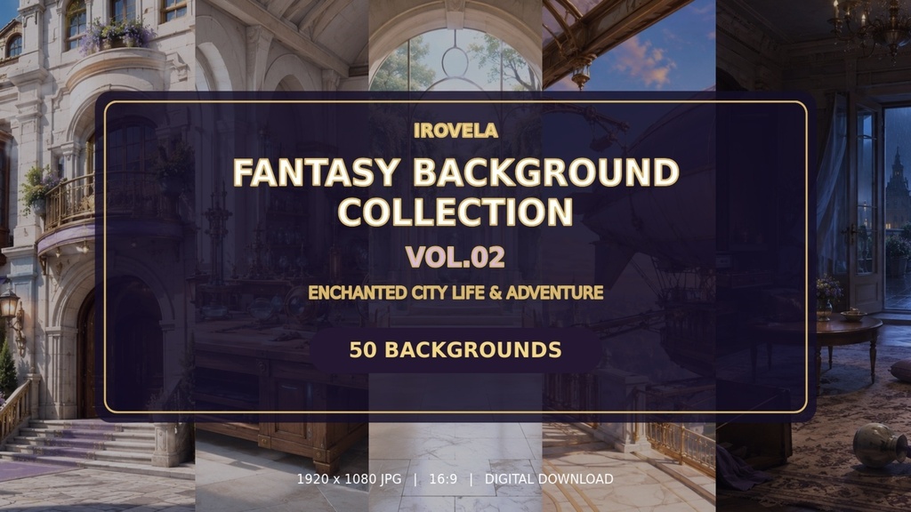 【50枚】IROVELA Fantasy Background Collection Vol.02｜幻想都市の日常と冒険拠点