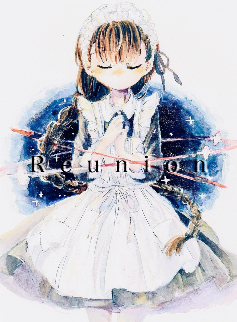 『Reunion』