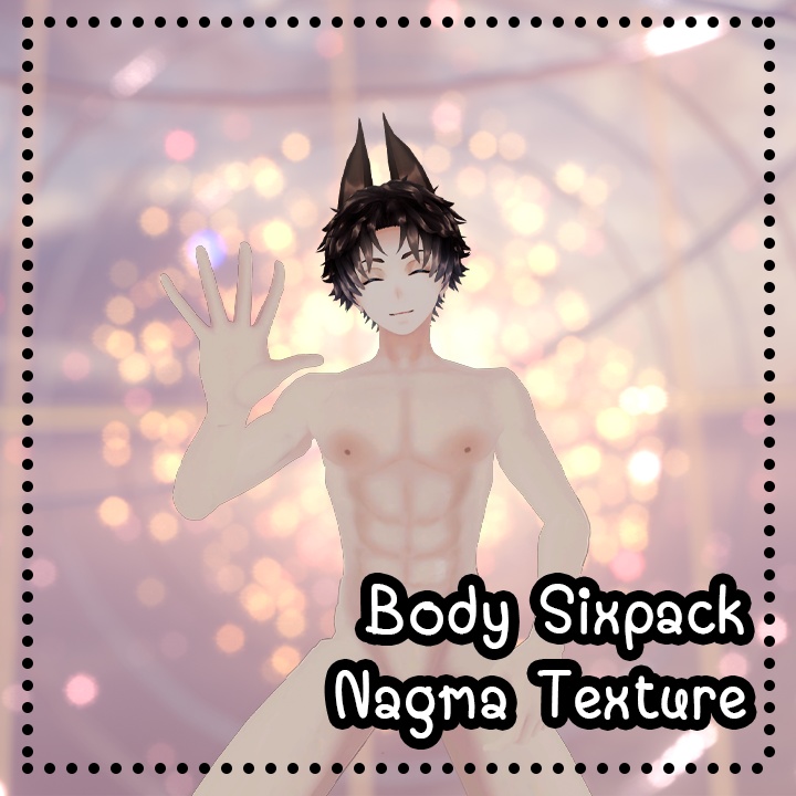 Body sixpack nagma texture // ナグマ [Nagma]