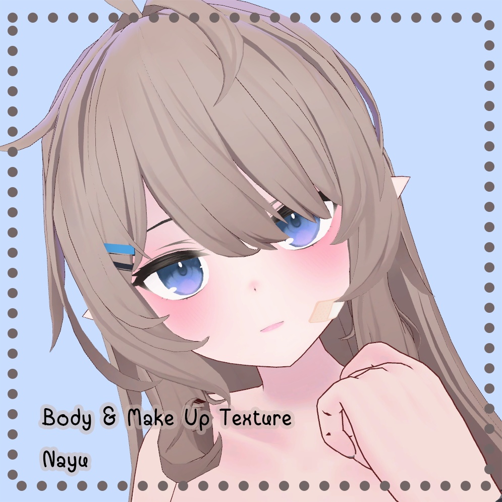 Body&Make Up Texture // ナユ [Nayu]