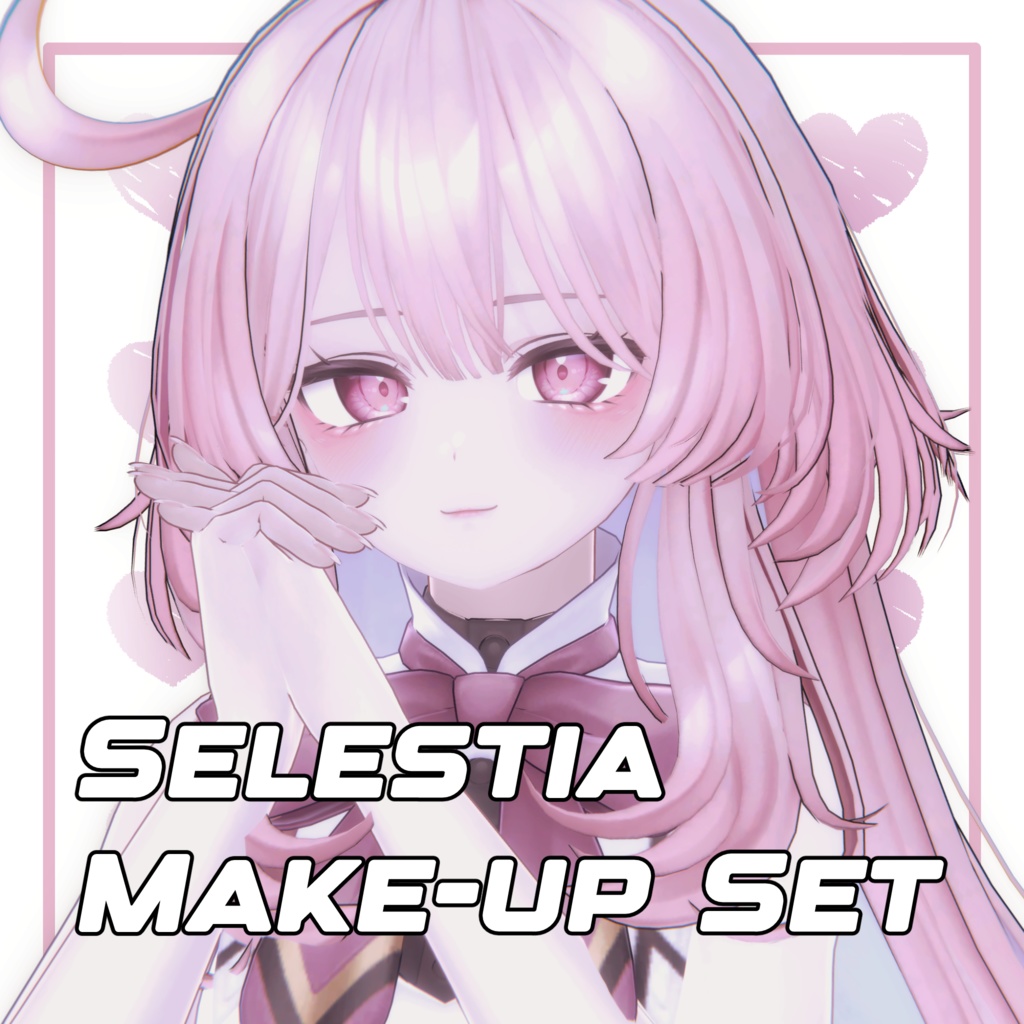 Lovable Makeup Set For [❤︎Selestia / セレスティア❤︎]