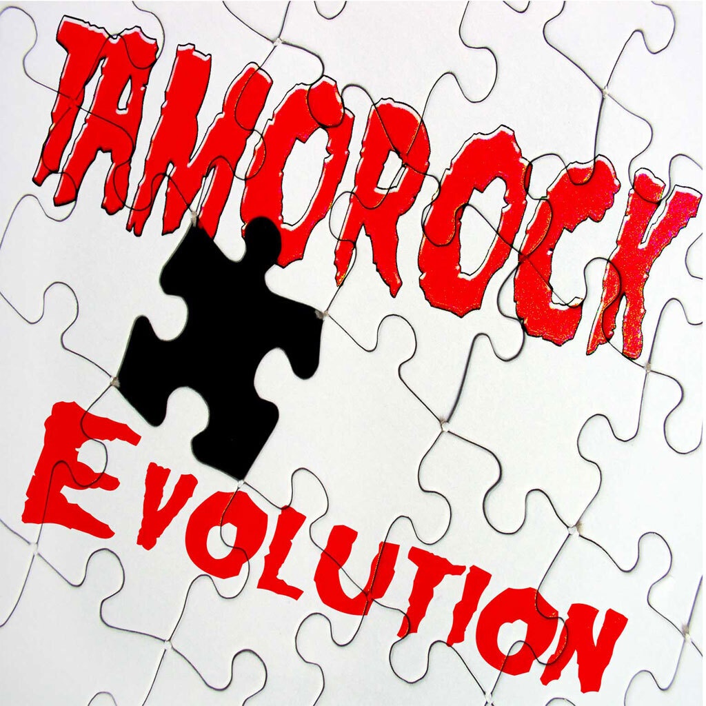 TAMOROCK「EVOLUTION」