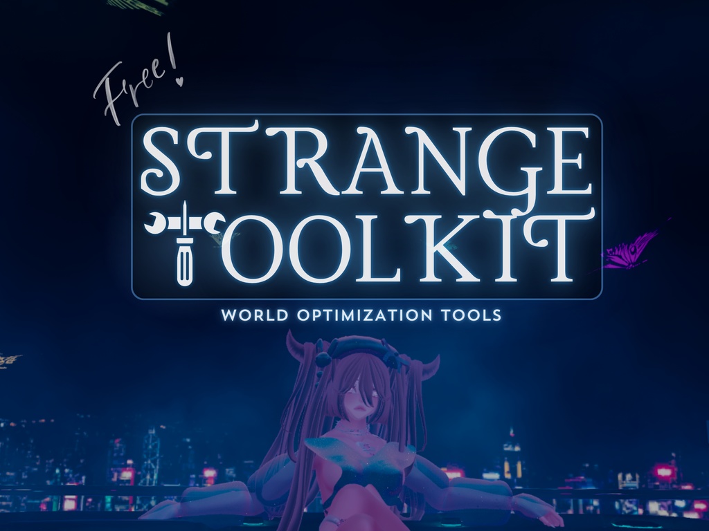 Strange Toolkit - 無料VRChatワールド最適化ツール