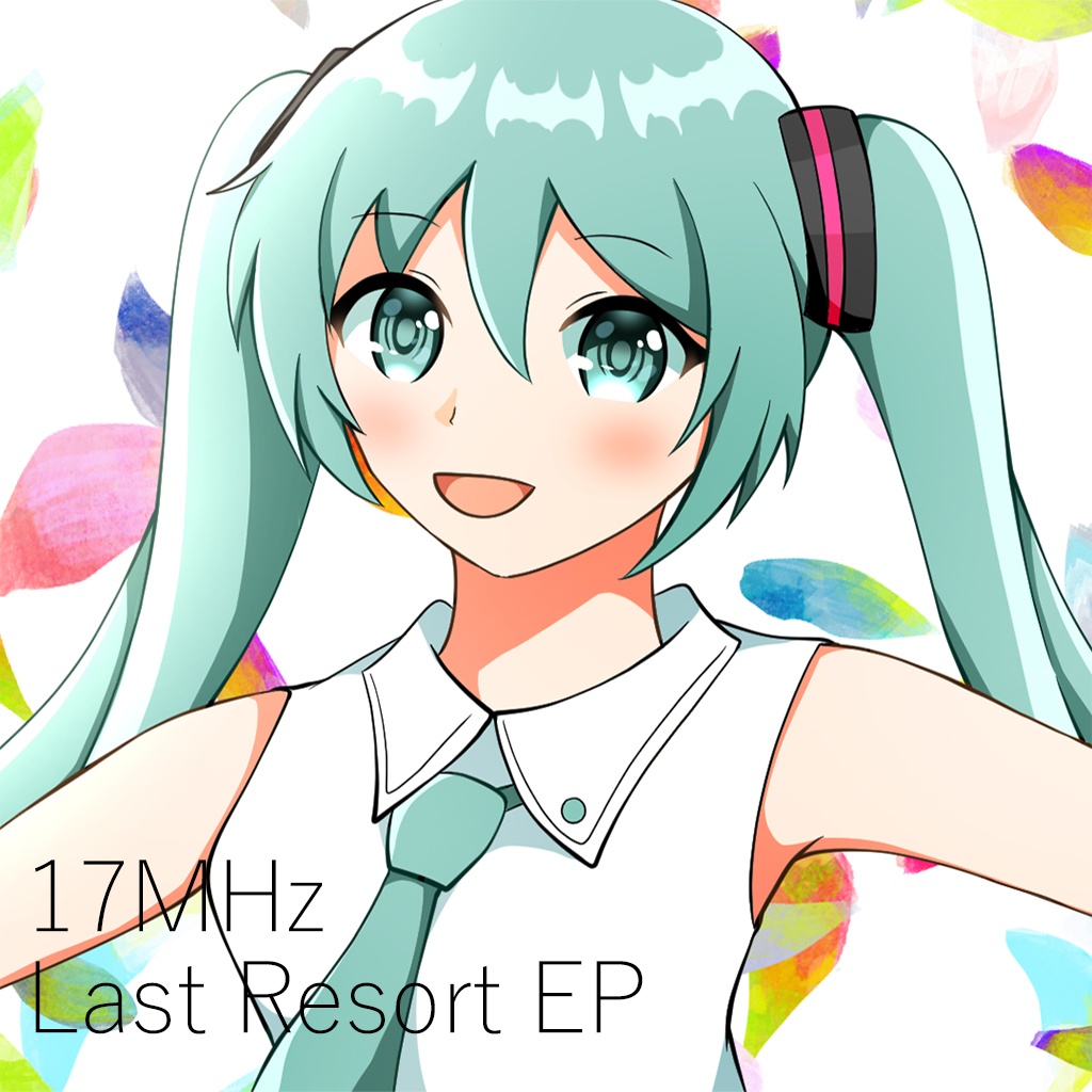 【オリジナル楽曲】「Last Resort」 - EP