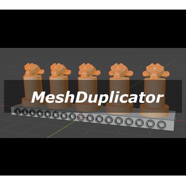 MeshDuplicator (ver. 0.6)