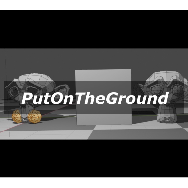 PutOnTheGround (Ver. 2.4)