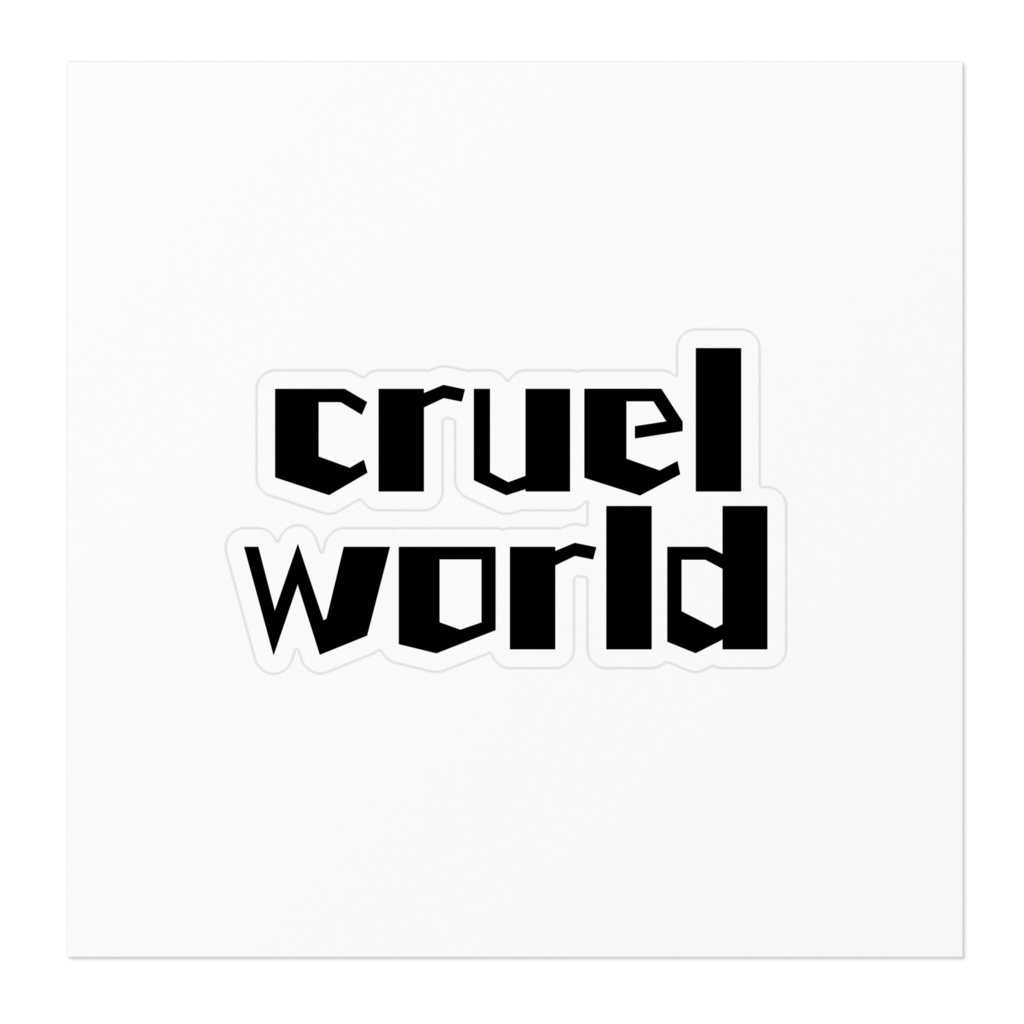 cruel world ステッカー2