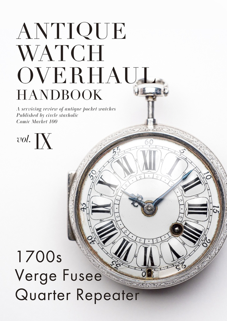 Antique Watch Overhaul Handbook 9